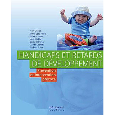 Handicaps et retards de développement