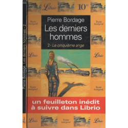 Les derniers hommes Tome 2 : Le cinquième ange