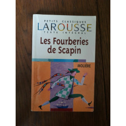 Molière Les Fourberies de Scapin Petits Classiques larousse