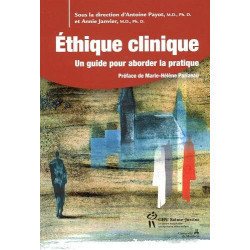 Ethique clinique : Un guide pour aborder la pratique