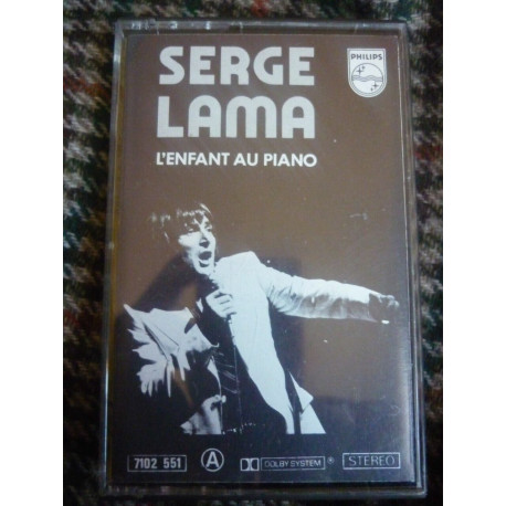 Serge Lama L'enfant au piano Cassette Audio-K7 Philips 7102 551