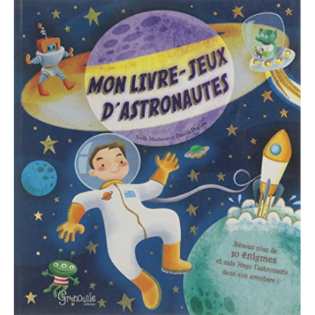 Mon livre-jeux d'astronautes