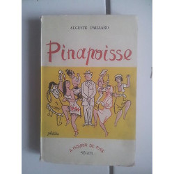 Auguste PAILLARD Pinapoisse édition originale bel état