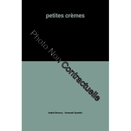 petites crèmes