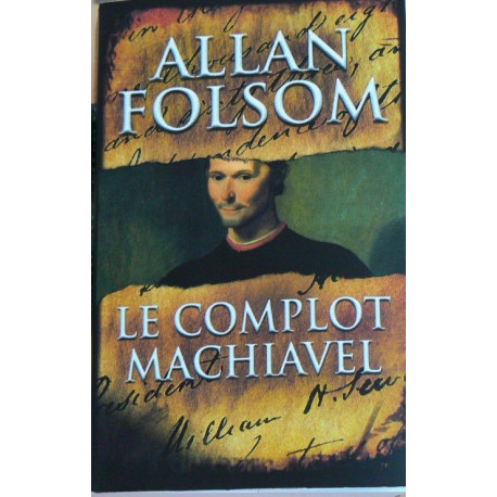 Le complot Machiavel