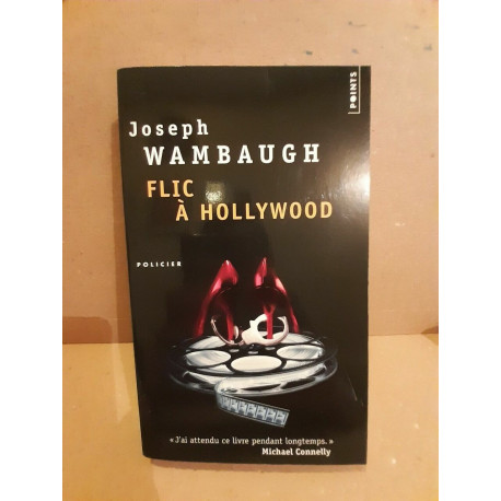 Joseph Wambaugh Flic à Hollywood