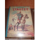 Lyautey (illustrations de Henri Deluermoz) - Hachette