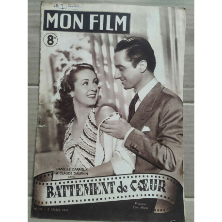 Mon Film n 49 Battement de coeur 2 Juillet 1947