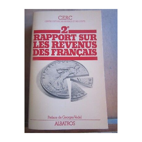 2è rapport sur les revenus des français par le c e r c