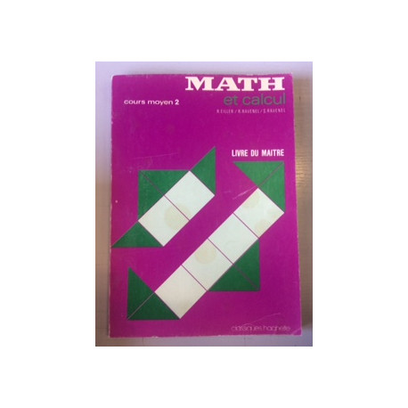 Math et calcul cours moyen 2e annee livre du maitre