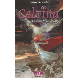 Les Celtina - Tome 2: Les treize trésors de Celtie