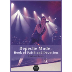 Depeche Mode : Book of Faith and Devotion