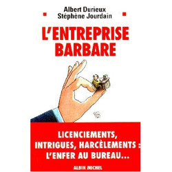 L'entreprise barbare