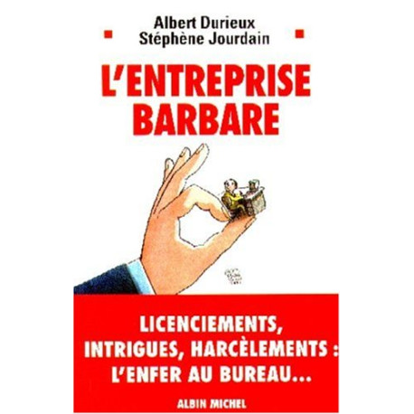 L'entreprise barbare