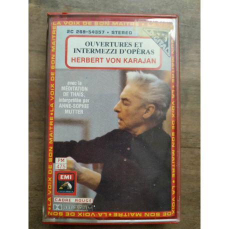 Ouvertures et intermezzi d'opéras - Herbert von Karajan Cassette...