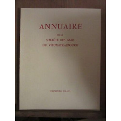 Annuaire de la Société des Amis du vieux Strasbourg 1972 1973