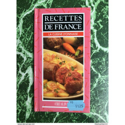 Recettes de France - La cuisine Lyonnaise / Créalivres