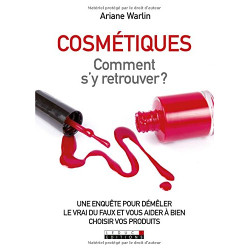 Cosmétiques comment s'y retrouver