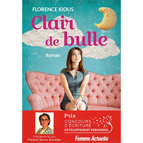 Clair de Bulle - Prix du Roman Développement Personnel Femme Actuelle