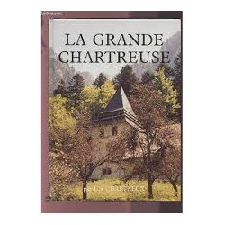 La grande chartreuse par un chartreux