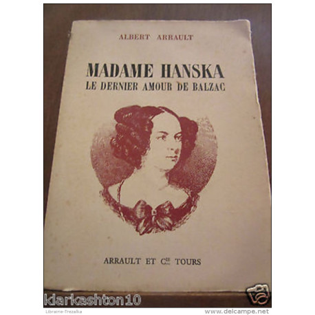 Madame Hanska le dernier amour de Balzac