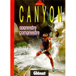 Canyon : Apprendre comprendre