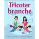 Tricoter branché