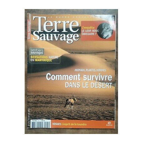 Terre Sauvage n180 Février 2003 Comment survivre dans le désert