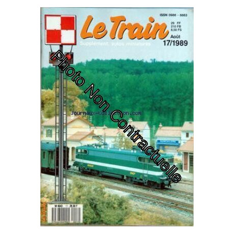 TRAIN (LE) [No 17] du 01/08/1989 - LA BB 9300 - NEVERS - DEPOT...