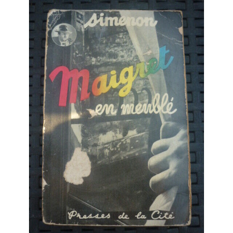 Maigret en meublé PRESSES DE LA cite 1954