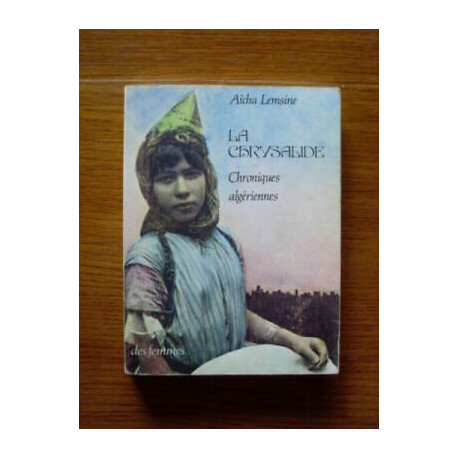 Aida Lemsine La Crisálida Chronicles Algériennes