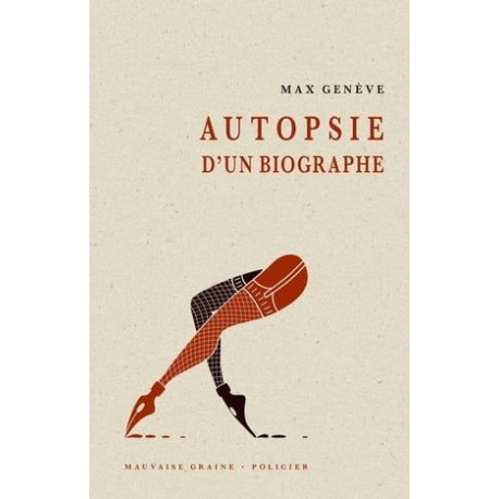 Autopsie d'un biographe