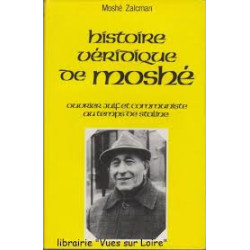 La Véridique histoire de Moshé