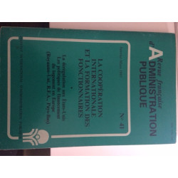 REVUE FRANCAISE D'ADMINISTRATION PUBLIQUE JANVIER-MARS 1987 N°41 -...