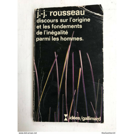 J.- J. Rousseau - Discours sur l'origine et les fondements de...