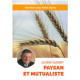 PAYSAN ET MUTUALISTE