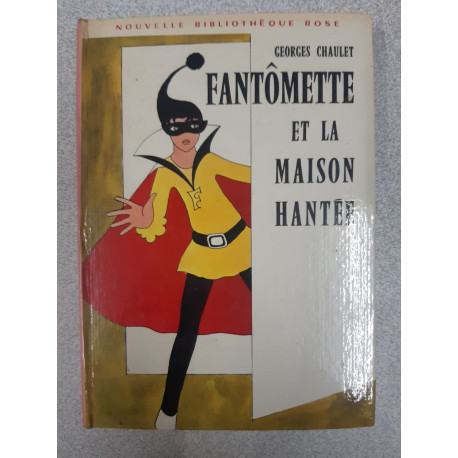 Fantomette et La Maison Hantée