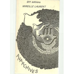 Mireille Laurent Anarchives off Ediciones Autografiado