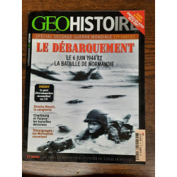 Geo Histoire Nº 15 - Spécial Seconde Guerre Mondiale