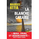 La blanche Caraïbe