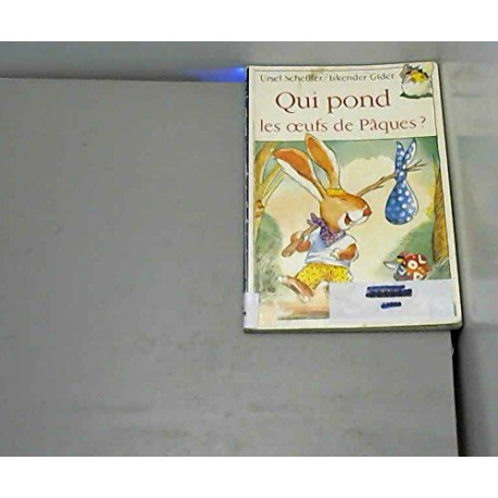 Qui pond les oeufs de Pâques