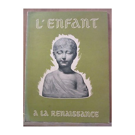 L'Enfant à la Renaissance édité par les Etablissements jacquemaire...