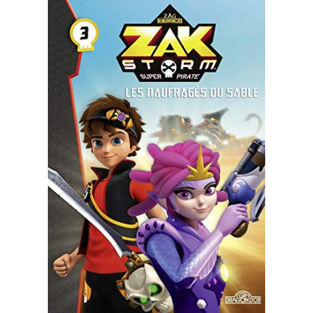 Zak Storm - Tome 3 - Les naufragés du sable (3)