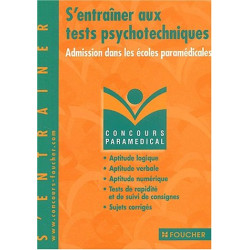 Concours Paramédical : S'entraîner aux tests psychotechniques...