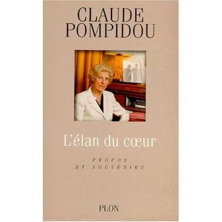 Elan du coeur propos et souvenirs