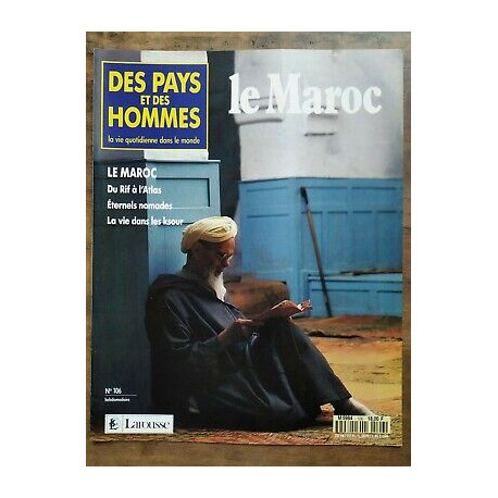 Des Pays et Des Hommes n 106 Le Maroc 1992