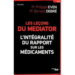 Les Leçons du Médiator - l'intégralité du rapport sur les médicaments