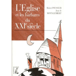 L'Église et les barbares du XXIe siècle