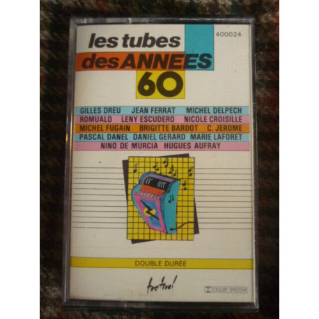 LES TUBES DES ANNEES 60 Cassette Audio-K7 festival 400024 MU 438