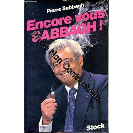 Encore vous Sabbagh